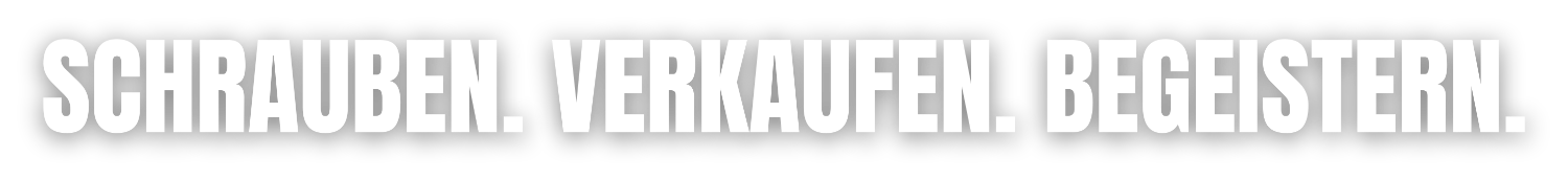 schrauben begeistern